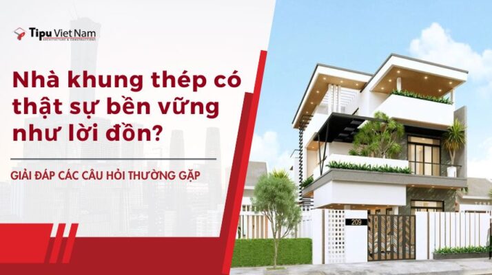 nha khung thep tien che dep